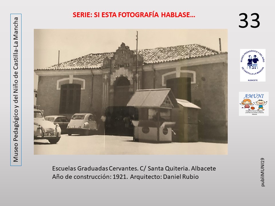 33. Escuelas Graduadas Cervantes (Albacete)
