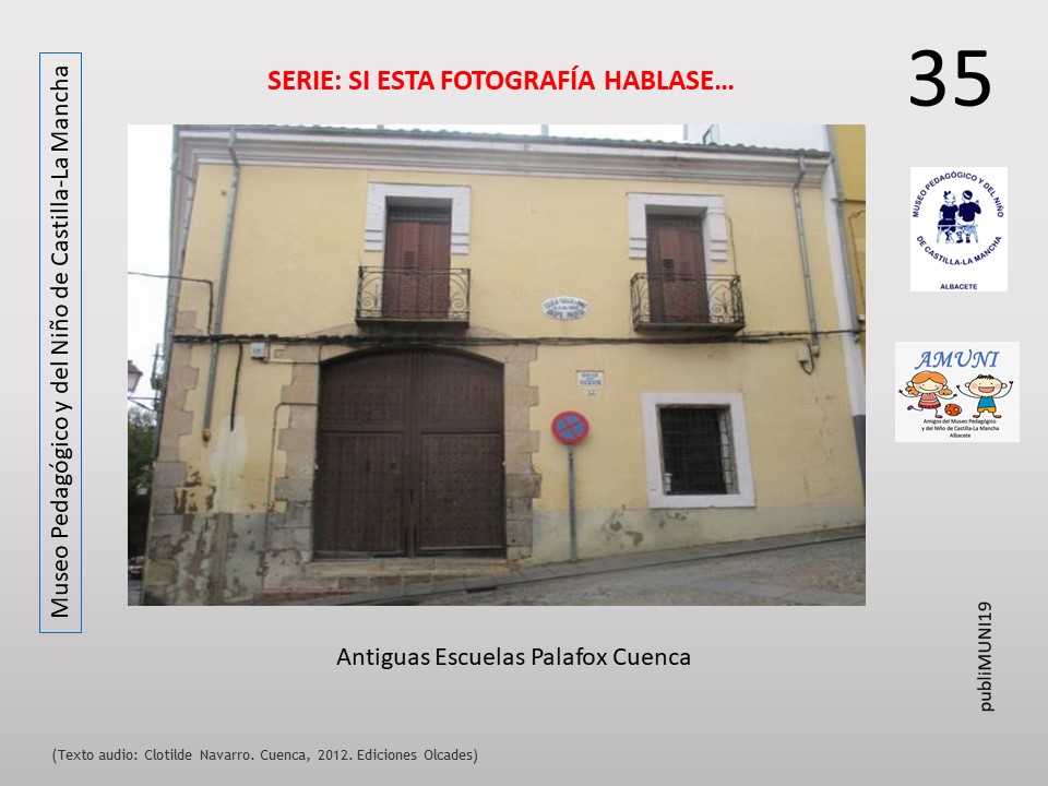 35. Antiguas Escuelas Palafox (Cuenca)