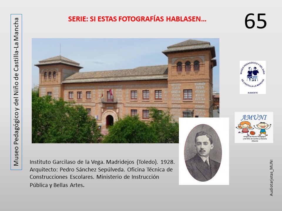 65. Instituto Garcilaso de la Vega. Madridejos (Toledo)