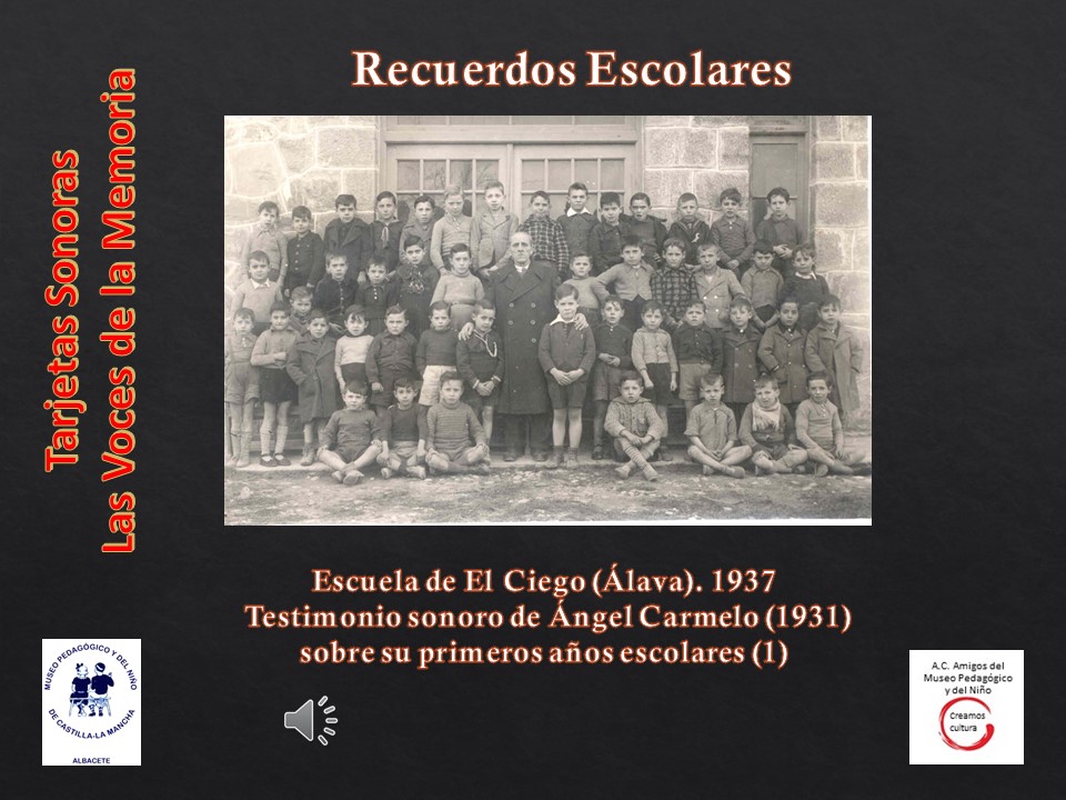 Ángel Carmelo (1931)<br>Sobre sus primeros años escolares I