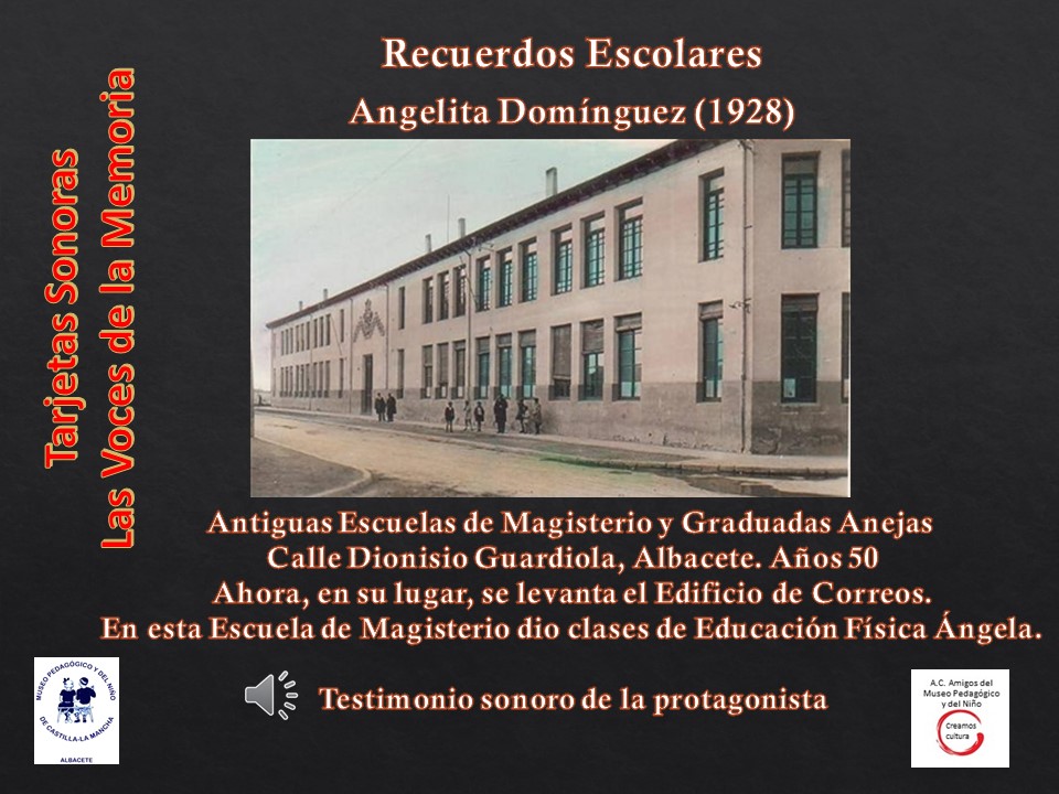 Angelita Domínguez (1928)<br>Antiguas Escuelas de Magisterio y Graduadas Anejas
