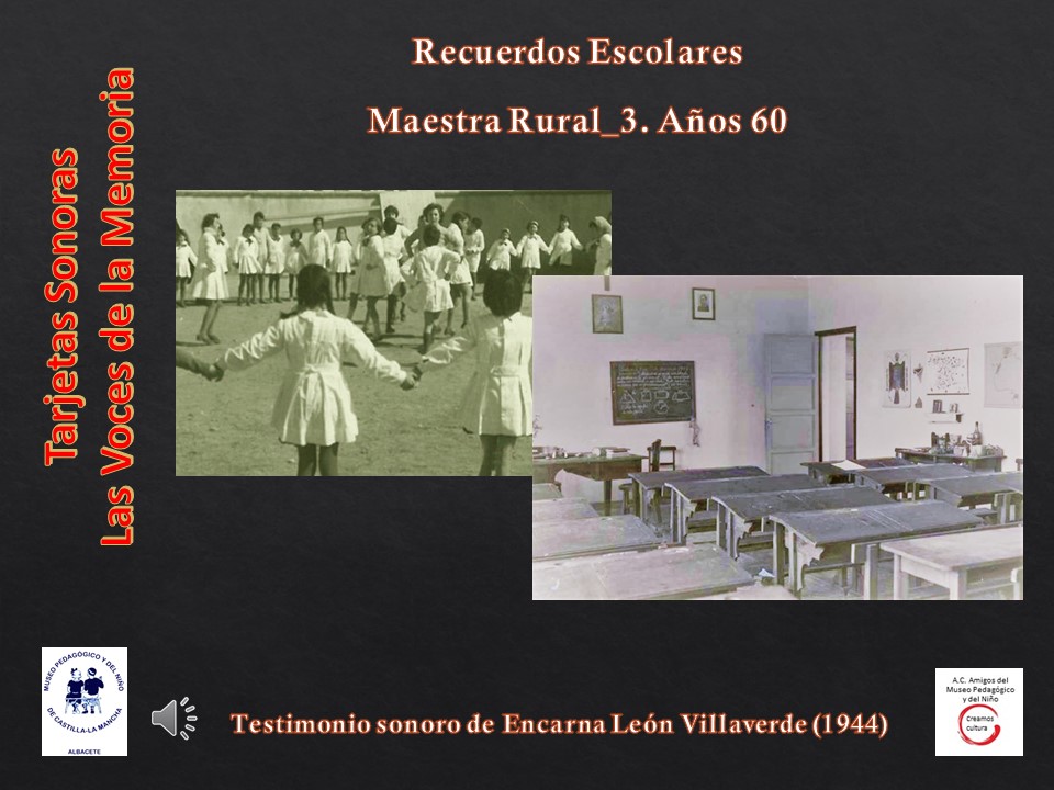 Encarna León Villaverde (1944)<br>Recuerdos de una maestra rural II