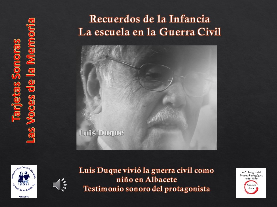 Luis Duque<br>La escuela en la Guerra Civil