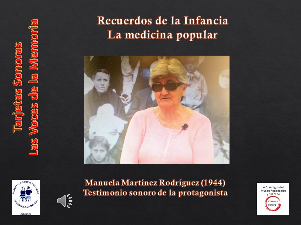 Manuela Martínez Rodríguez (1944)<br>La medicina popular
