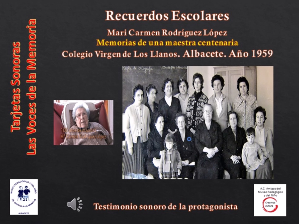 Mari Carmen Rodríguez López<br> Memorias de una maestra centenaria III