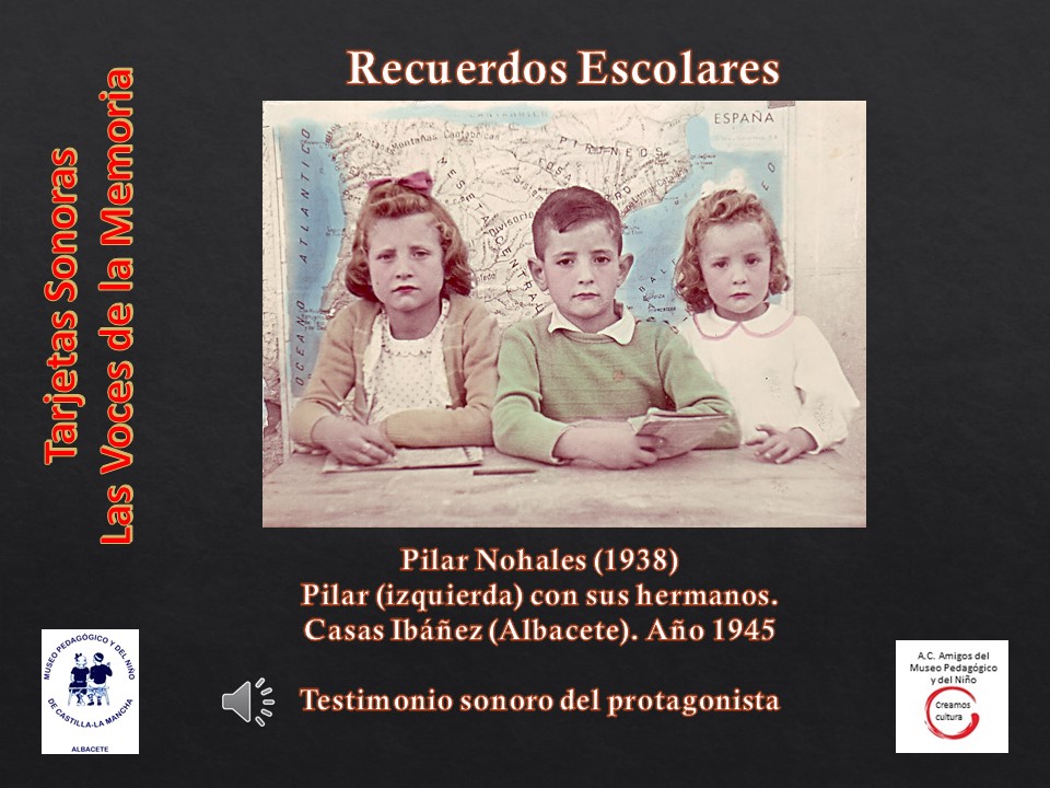 Pilar Nohales (1938)<br>Primeros recuerdos de la escuela